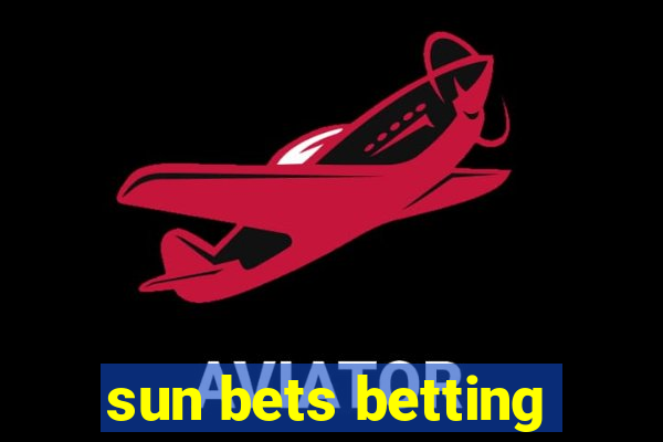 sun bets betting