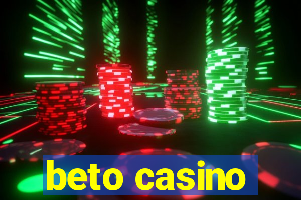 beto casino