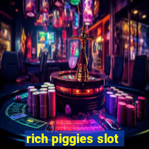 rich piggies slot