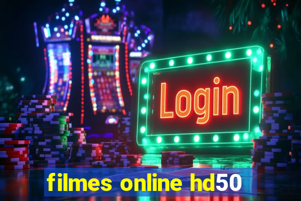 filmes online hd50