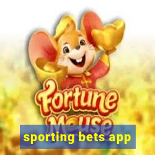 sporting bets app