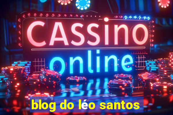 blog do léo santos