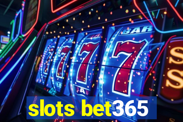 slots bet365