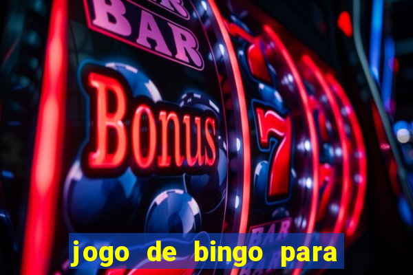 jogo de bingo para ganhar dinheiro