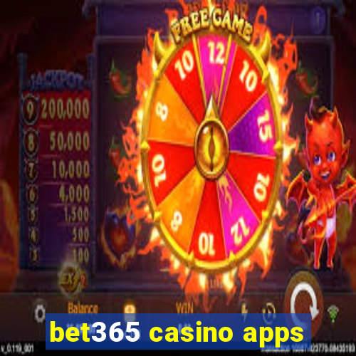 bet365 casino apps