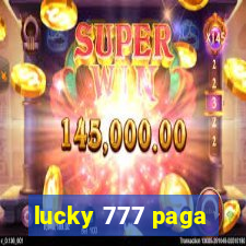 lucky 777 paga