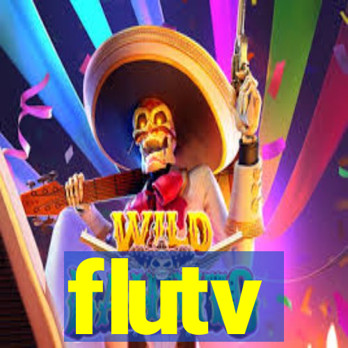 flutv