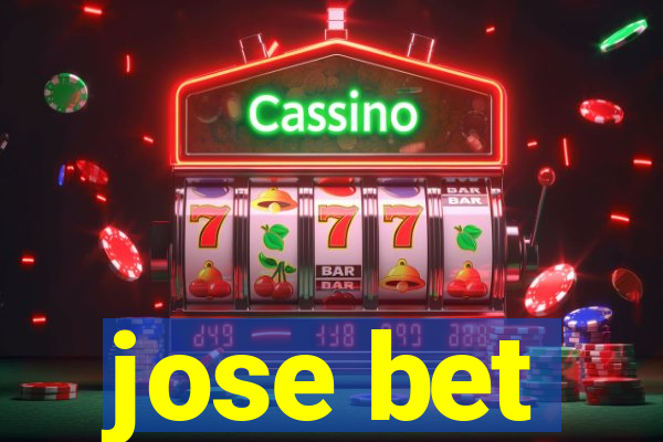 jose bet