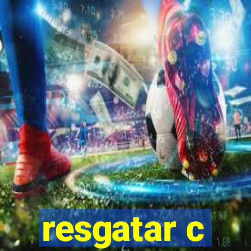 resgatar c