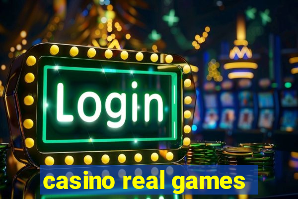 casino real games