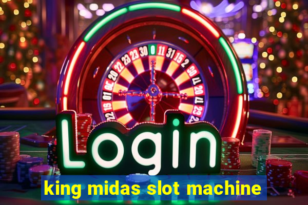 king midas slot machine