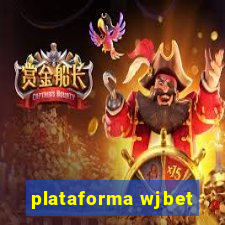 plataforma wjbet