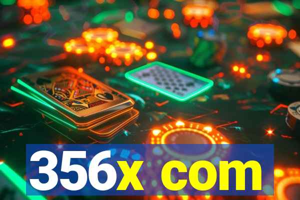 356x com