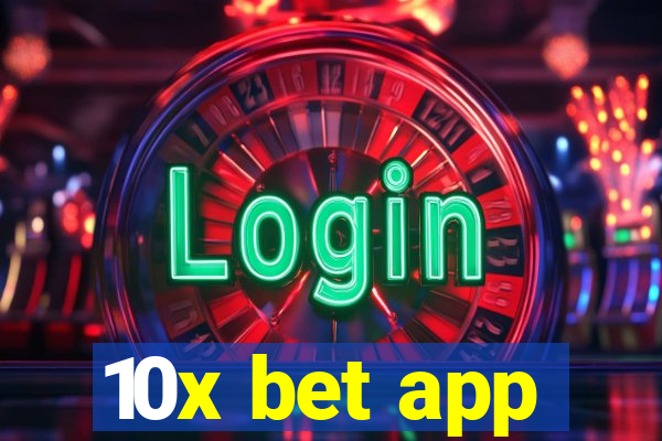 10x bet app