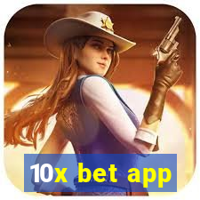 10x bet app