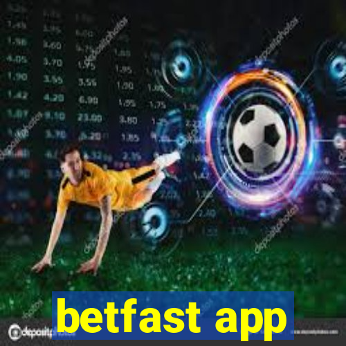 betfast app