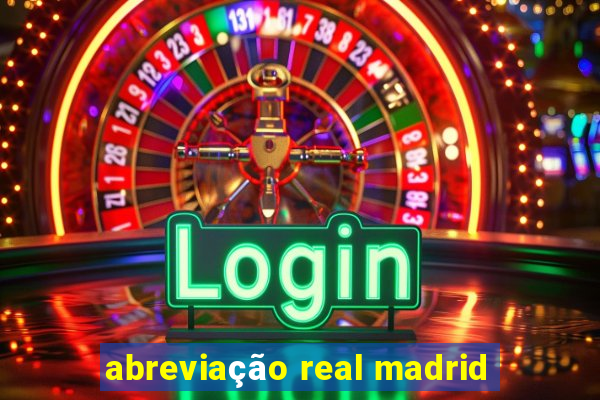 abreviação real madrid