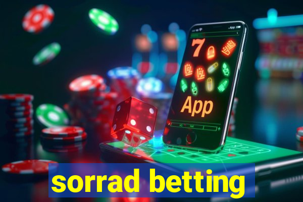 sorrad betting