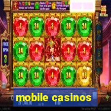 mobile casinos