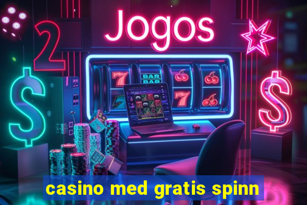 casino med gratis spinn