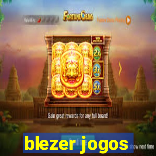 blezer jogos