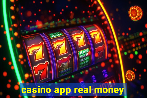 casino app real money