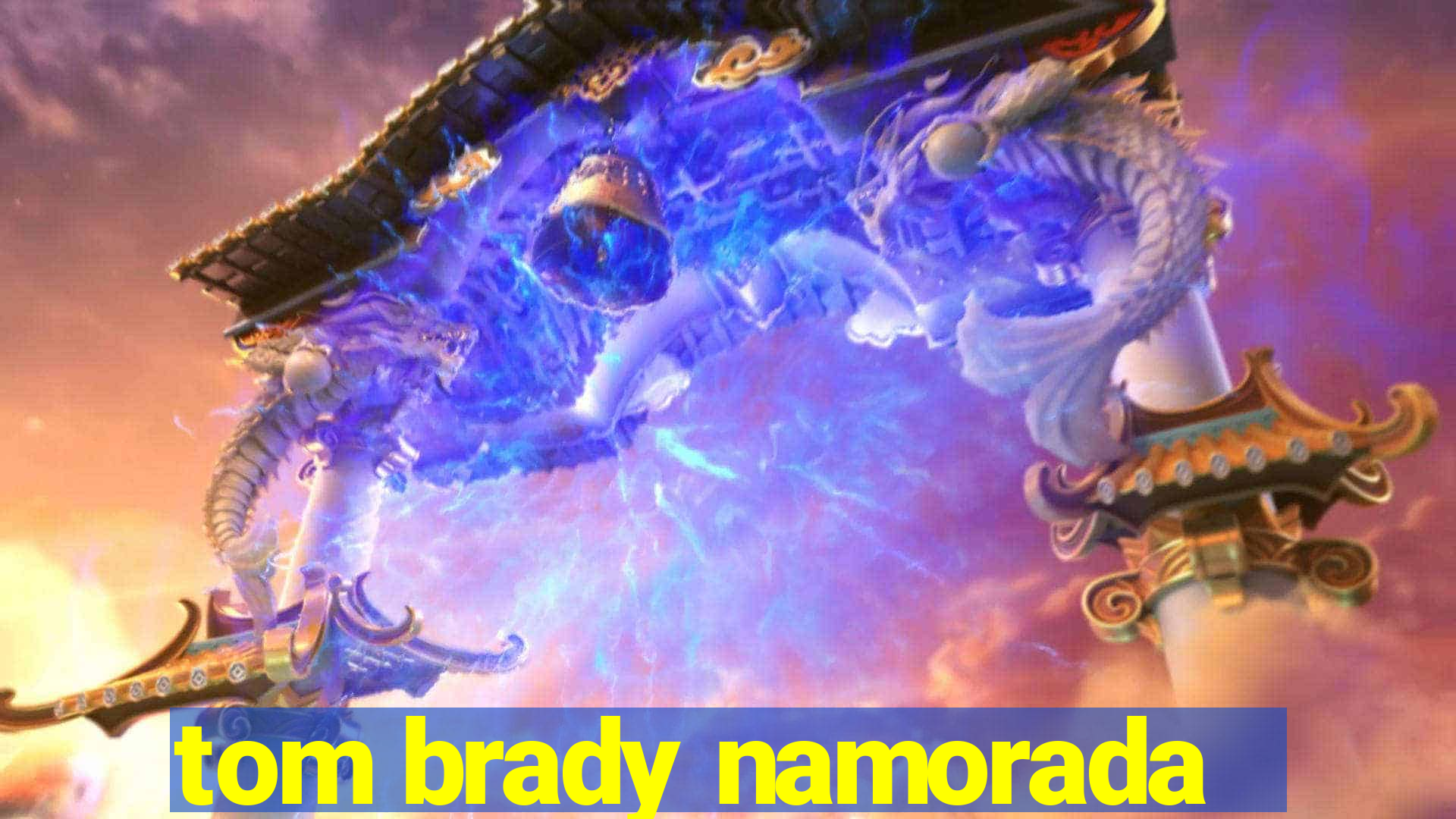 tom brady namorada