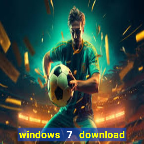 windows 7 download 64 bits iso