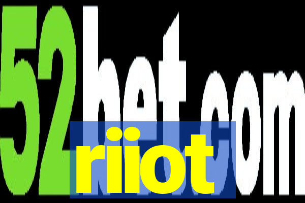 riiot