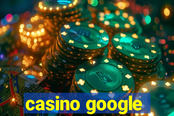 casino google