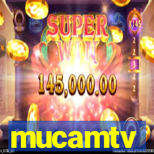 mucamtv