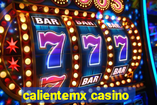 calientemx casino