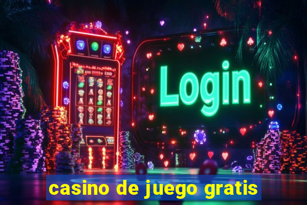 casino de juego gratis