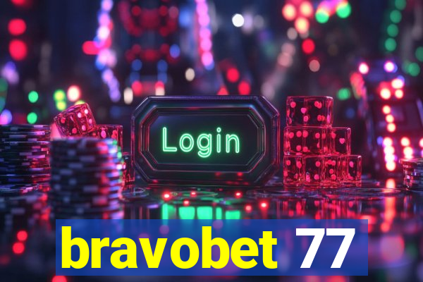 bravobet 77