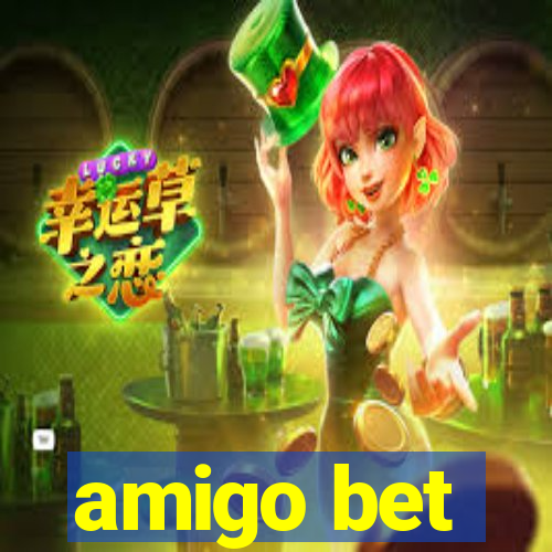 amigo bet