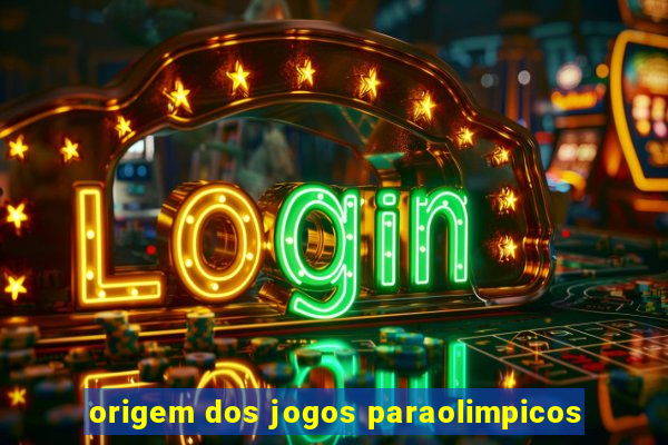 origem dos jogos paraolimpicos