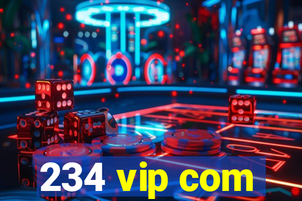 234 vip com