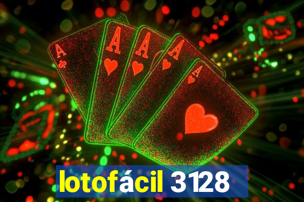 lotofácil 3128