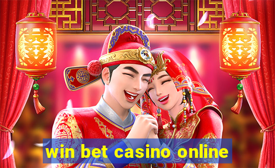 win bet casino online