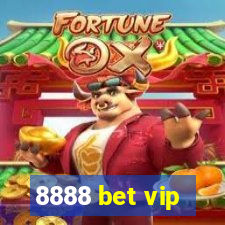 8888 bet vip