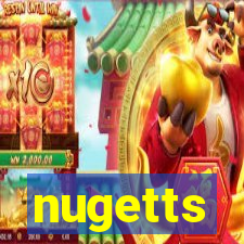 nugetts