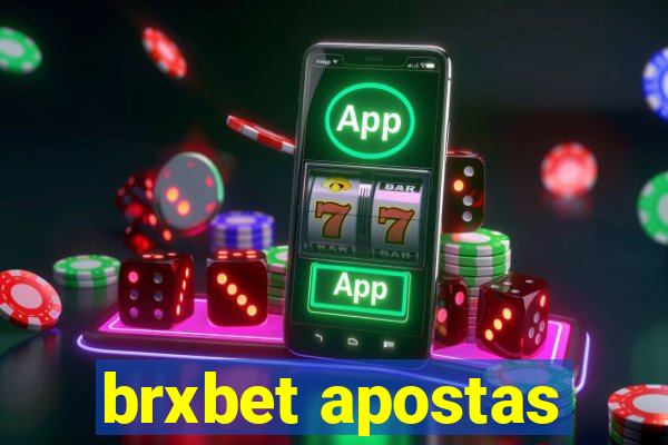 brxbet apostas