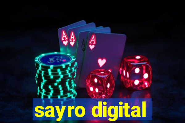 sayro digital