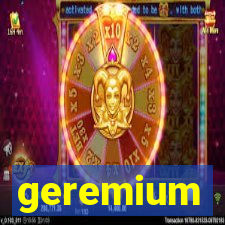 geremium