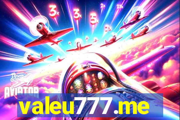 valeu777.me