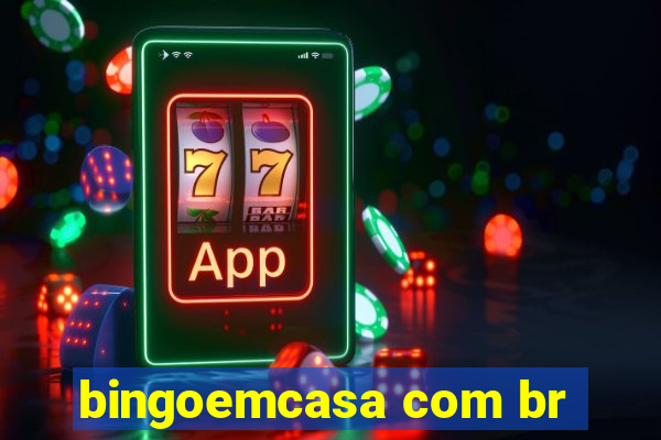 bingoemcasa com br