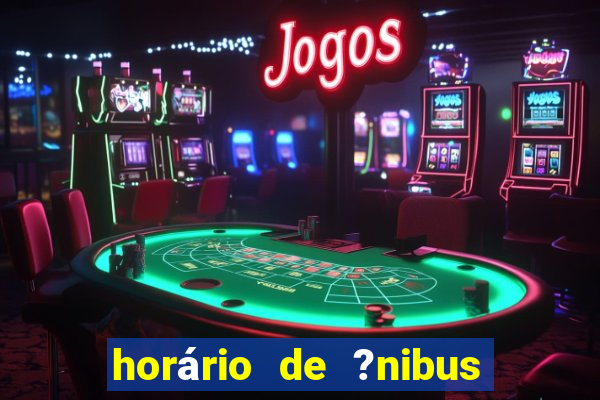 horário de ?nibus jun??o cassino