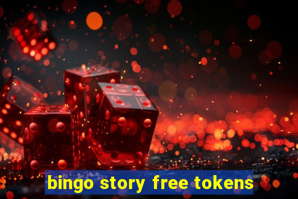 bingo story free tokens