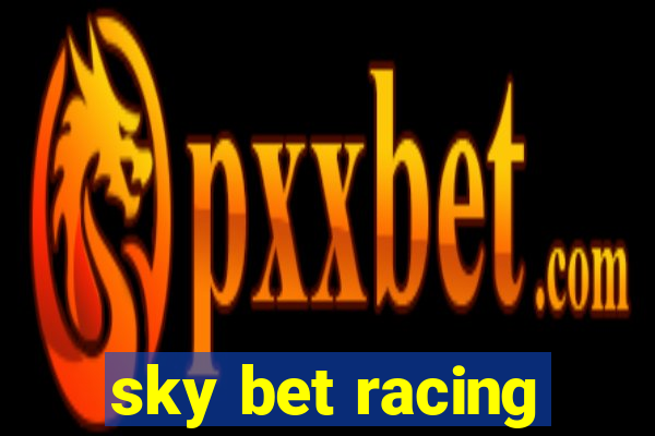 sky bet racing