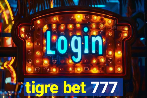 tigre bet 777